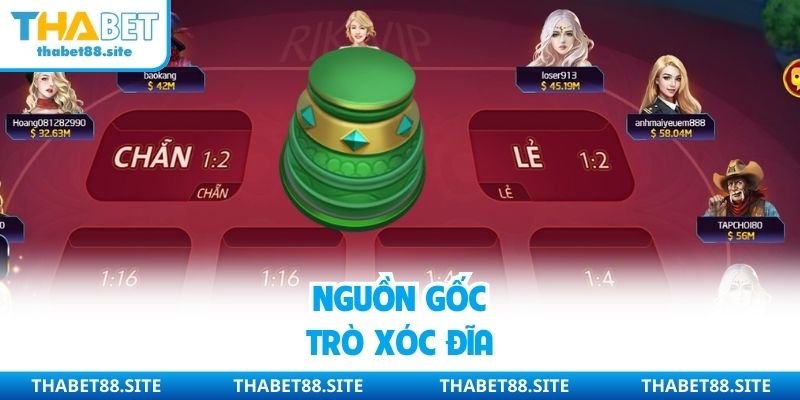 Nguồn gốc trò xóc đĩa