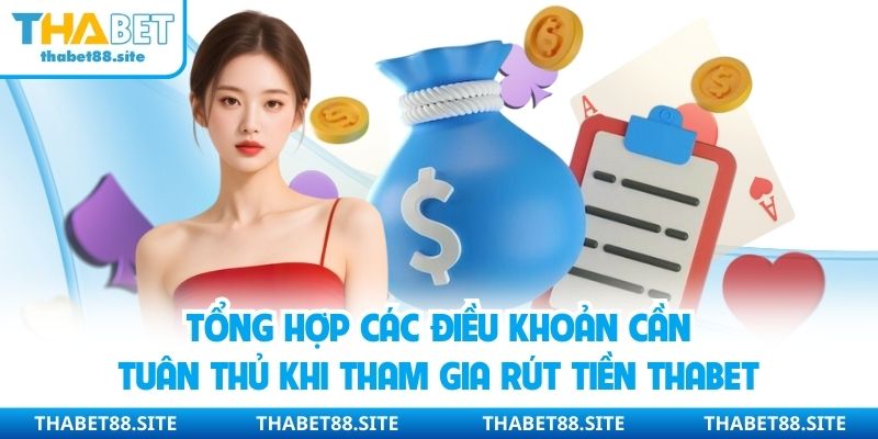 Góc giải đáp những thắc mắc người chơi thường gặp khi rút tiền Thabet